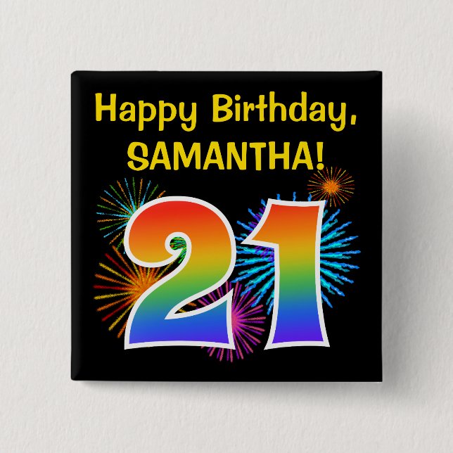 Badge Carré 5 Cm Fun Fireworks + Rainbow Motif "21" Anniversaire # (Devant)