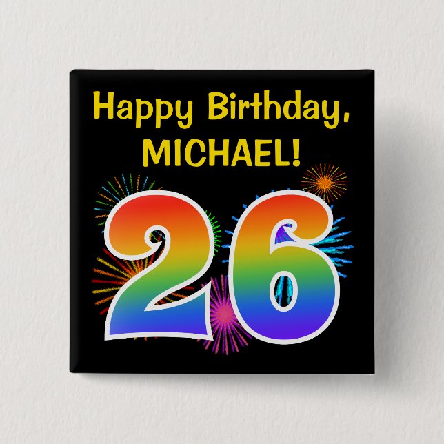 Badge Carré 5 Cm Fun Fireworks + Rainbow Motif "26" Anniversaire # (Devant)