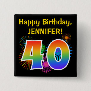 Badge Carré 5 Cm Fun Fireworks + Rainbow Motif "40" Anniversaire #