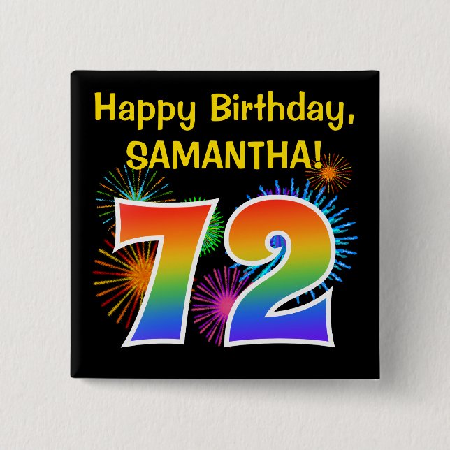Badge Carré 5 Cm Fun Fireworks + Rainbow Motif "72" Anniversaire # (Devant)