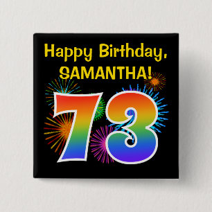 Badge Carré 5 Cm Fun Fireworks + Rainbow Motif "73" Anniversaire #