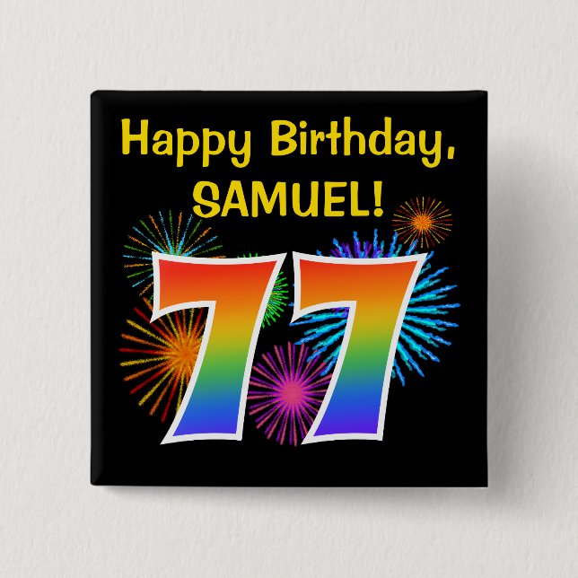 Badge Carré 5 Cm Fun Fireworks + Rainbow Motif "77" Anniversaire # (Devant)