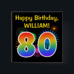 Badge Carré 5 Cm Fun Fireworks   Rainbow Pattern "80" Birthday #<br><div class="desc">This fun, vibrant button design features a colorful pattern inspired by bursting celebratory fireworks, along with the number "80" featuring a multicolored rainbow like spectrum or gradient pattern. It also features a personalized name and event message, such as a "Happy Birthday" birthday greeting. A button like this might be worn...</div>