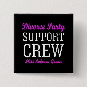 Badge Carré 5 Cm Fun Girls Night Out équipe de soutien Divorce Part