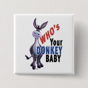 Badge Carré 5 Cm Funny Donkey, Who is Your Donkey Baby