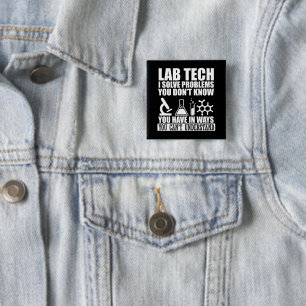 Badge Carré 5 Cm Funny lab tech cite un technicien de laboratoire