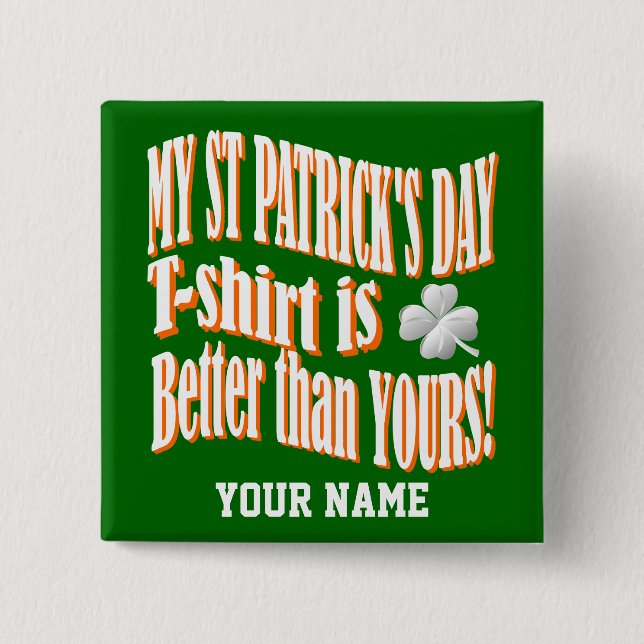 Badge Carré 5 Cm Funny St patrick jour (Devant)
