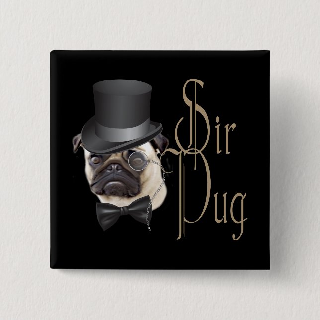 Badge Carré 5 Cm Funny Top Hat Monocle Sir Carlin Chien (Devant)