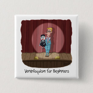 Badge Carré 5 Cm Funny Ventriloquism for Beginners Card ou cadeau.