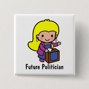 Badge Carré 5 Cm Futur fille Politicienne / Intervenant