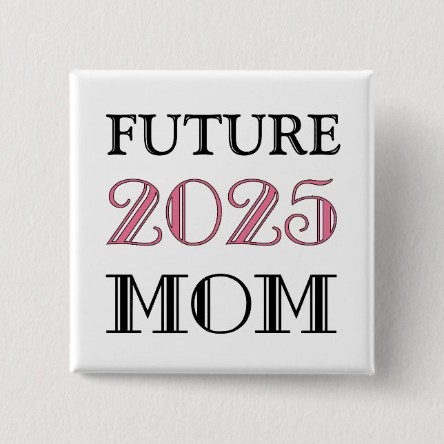 Badge Carré 5 Cm Future Mom 2025 (Devant)
