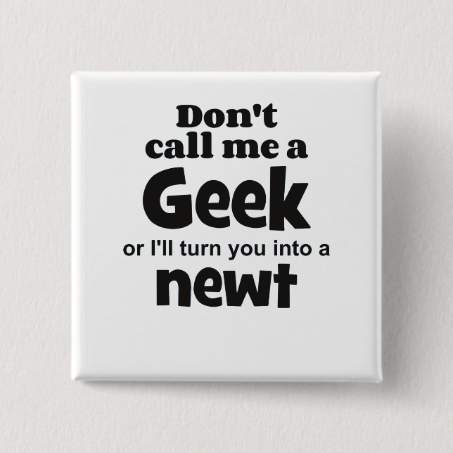Badge Carré 5 Cm Geek newt bf (Devant)