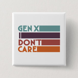 Badge Carré 5 Cm Gen X—Je m'en fiche