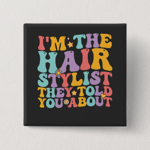 Badge Carré 5 Cm Génial, je suis le coiffeur dont ils vous ont parl