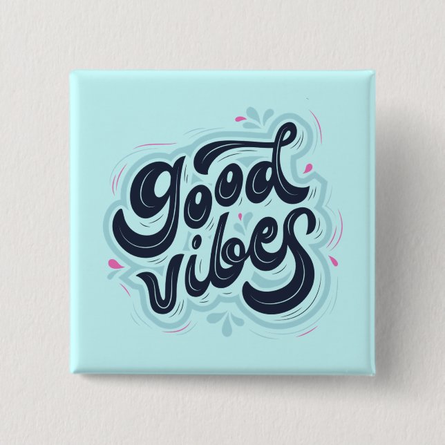 Badge Carré 5 Cm Good Vibes Button (Devant)