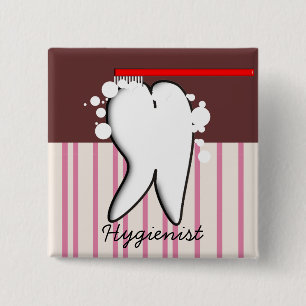 Badge Carré 5 Cm Grand bouton de dent d'hygiéniste dentaire