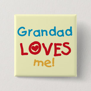 Badge Carré 5 Cm Grand-père m'aime T-shirts et cadeaux
