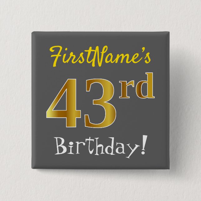 Badge Carré 5 Cm Gray, Faux Gold 43e anniversaire, avec nom personn (Devant)