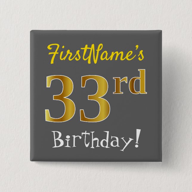 Badge Carré 5 Cm Grey, Faux Gold 33e Anniversaire, Avec Nom Personn (Devant)