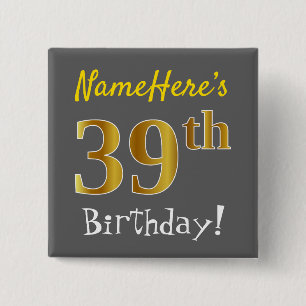 Badge Carré 5 Cm Grey, Faux Gold 39e Anniversaire, Avec Nom Personn