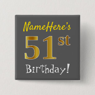 Badge Carré 5 Cm Grey, Faux Gold 51e Anniversaire, Avec Nom Personn