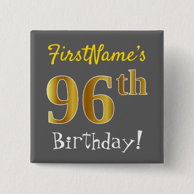 Badge Carré 5 Cm Grey, Faux Gold 96e Anniversaire, Avec Nom Personn (Devant)