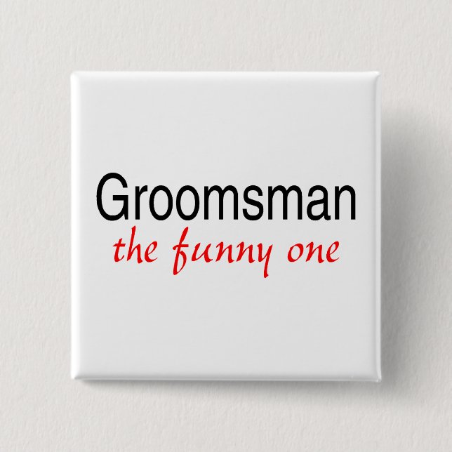 Badge Carré 5 Cm Groomsman Le Drôle (Devant)
