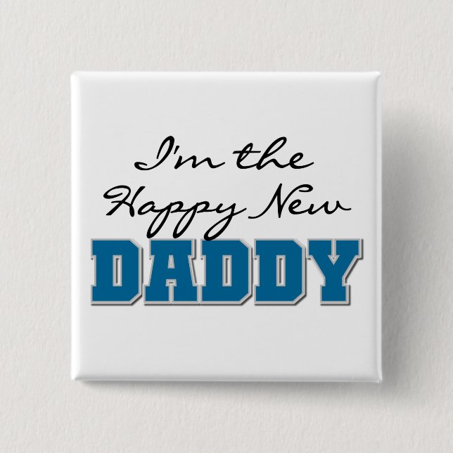 Badge Carré 5 Cm Happy New Daddy Tshirts et cadeaux (Devant)