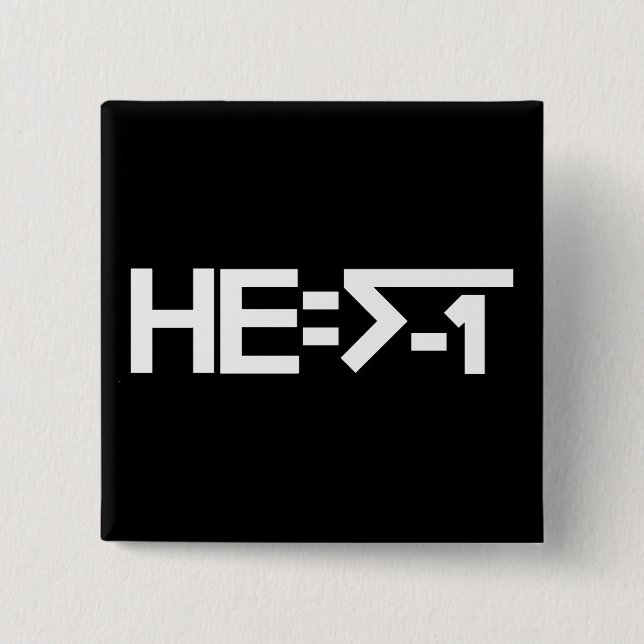 Badge Carré 5 Cm HE=√-1 (IL est imaginaire) [IL = la racine carrée (Devant)