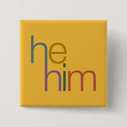 Badge Carré 5 Cm he him Pronoun Pin
