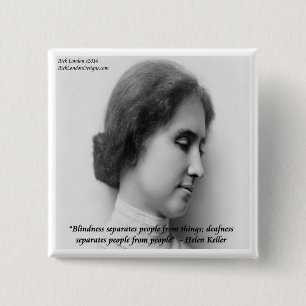 Badge Carré 5 Cm Helen Keller & Célèbre Citation Sourds/Aveugles