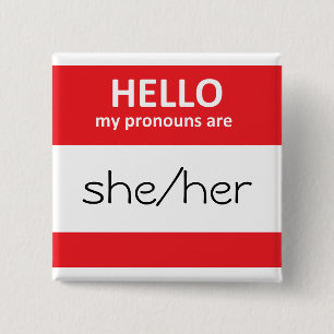Badge Carré 5 Cm HELLO my pronouns are she/her Square Button