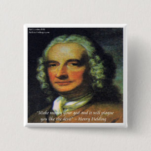 Badge Carré 5 Cm Henry Fielding « Si l'argent est votre dieu » Cita