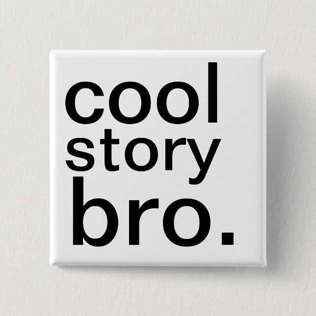 Badge Carré 5 Cm histoire fraîche bro. (Devant)