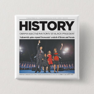Badge Carré 5 Cm HISTOIRE : Obama a élu le ęr président noir