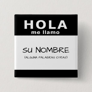 Badge Carré 5 Cm hola me llamo