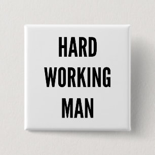 Badge Carré 5 Cm Homme au travail dur