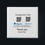 Badge Carré 5 Cm Honeymoon Fund PayPal Venmo QR code Merci<br><div class="desc">Pour les amateurs de musique comme nous</div>