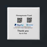 Badge Carré 5 Cm Honeymoon Fund PayPal Venmo QR code Merci<br><div class="desc">Pour les amateurs de musique comme nous</div>