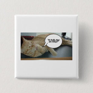 Badge Carré 5 Cm Hope and Change/Cat Humor