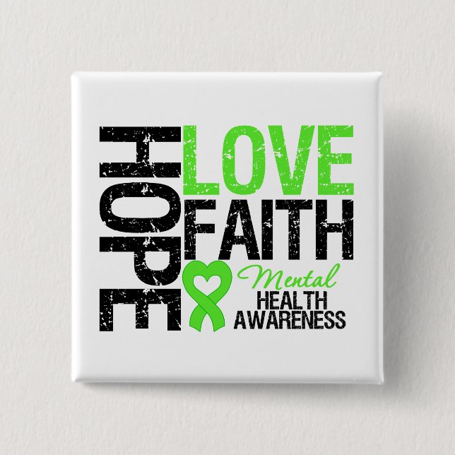 Badge Carré 5 Cm Hope Love Faith Sensibilisation à la santé mentale (Devant)