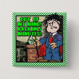Badge Carré 5 Cm Hors de mon esprit