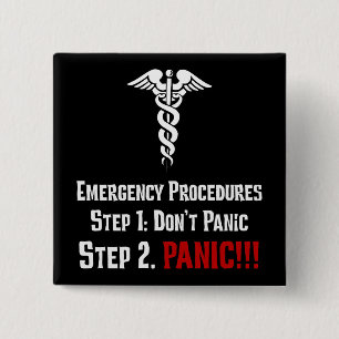 Badge Carré 5 Cm How Nurses Respond to Your Emergency