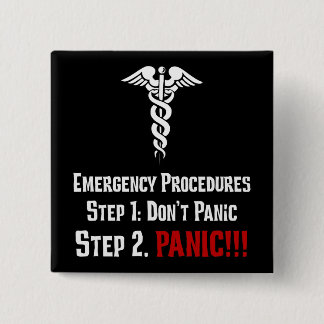 Badge Carré 5 Cm How Nurses Respond to Your Emergency