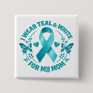 Badge Carré 5 Cm I Wear Teal & White for My Mother cervical cancer 