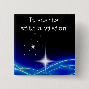 Badge Carré 5 Cm Il Commence Par Une Épingle De Vision