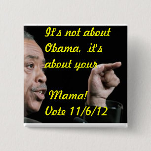 Badge Carré 5 Cm Il n'est pas au sujet d'Obama, il est au sujet de