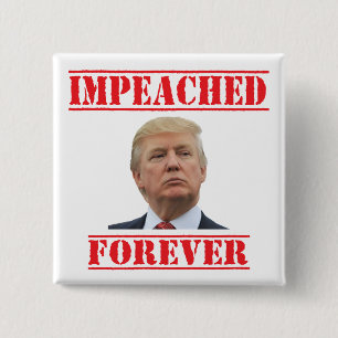 Badge Carré 5 Cm Impeached Forever