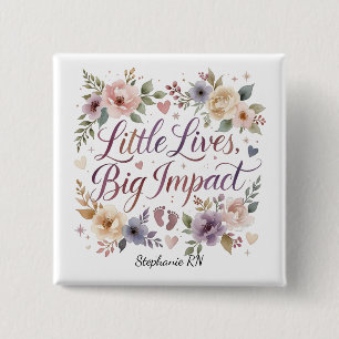 Badge Carré 5 Cm Infirmière en USIN Petites vies Grand impact Aquar