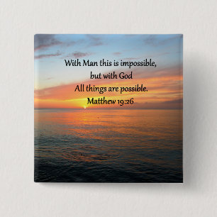 BADGE CARRÉ 5 CM INSPIRING MATTHEW 19:26 CONCEPTION DU SOLEIL